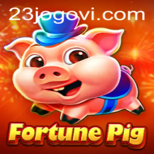 FortunePig: O Novo Jogo de Estratégia Que Está Dominando 2023
